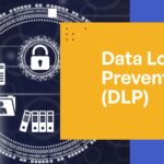 Data Loss Prevention